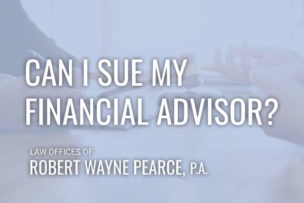 Can I Sue My Financial Advisor?
